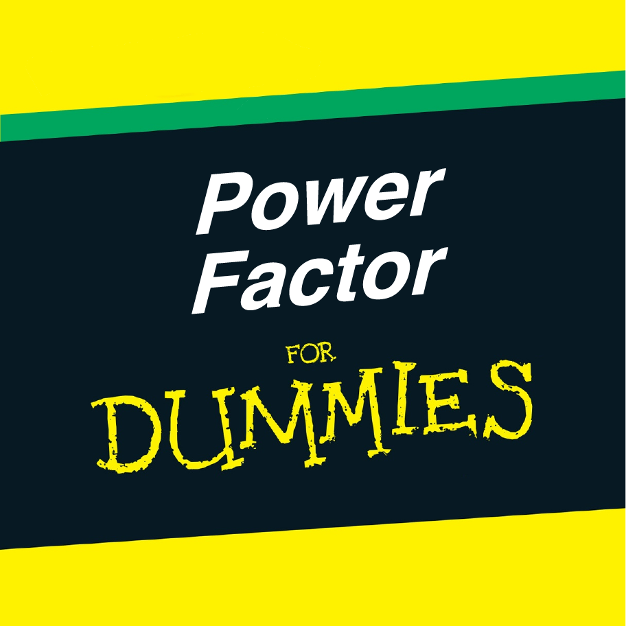 Power Factor for Dummies graphic
